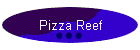 Pizza Reef