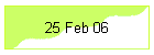 25 Feb 06