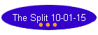 The Split 10-01-15