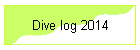 Dive log 2014