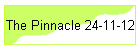 The Pinnacle 24-11-12